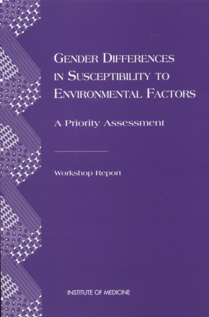 Gender Differences in Susceptibility to Environmental Factors : A Priority Assessment, PDF eBook