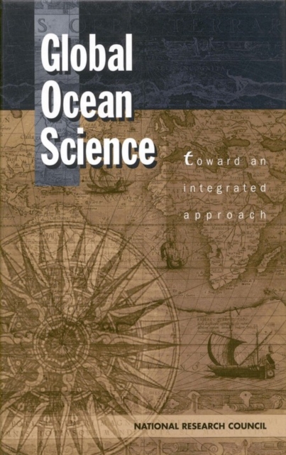 Global Ocean Science : Toward an Integrated Approach, PDF eBook