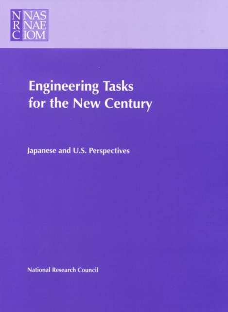 Engineering Tasks for the New Century : Japanese and U.S. Perspectives, PDF eBook