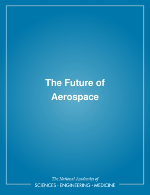The Future of Aerospace, PDF eBook