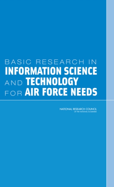 Basic Research in Information Science and Technology for Air Force Needs, PDF eBook