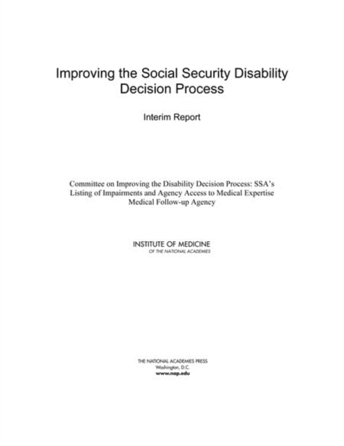 Improving the Social Security Disability Decision Process : Interim Report, PDF eBook