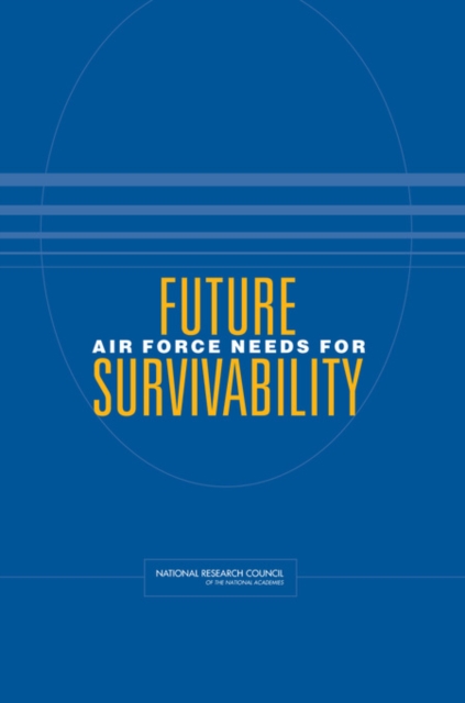 Future Air Force Needs for Survivability, PDF eBook