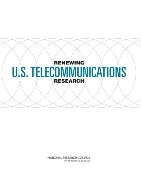Renewing U.S. Telecommunications Research, PDF eBook