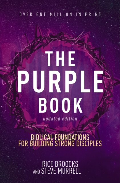 The Purple Book, Updated Edition : Biblical Foundations for Building Strong Disciples, EPUB eBook
