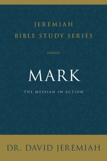 Mark : The Messiah in Action, Paperback / softback Book