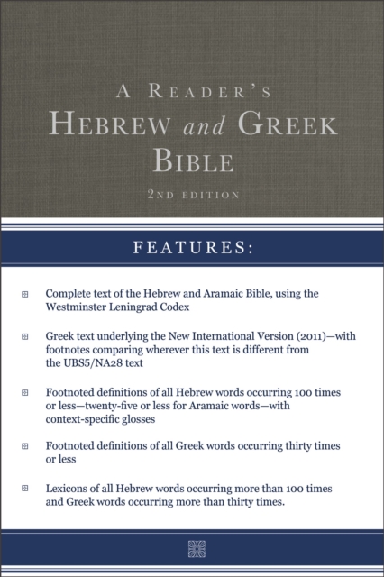 A Reader's Hebrew and Greek Bible : Second Edition, Hardback Book