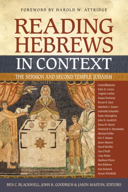 Reading Hebrews in Context : The Sermon and Second Temple Judaism, EPUB eBook