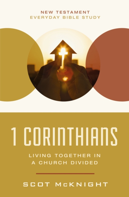 1 Corinthians : Living Together in a Church Divided, EPUB eBook