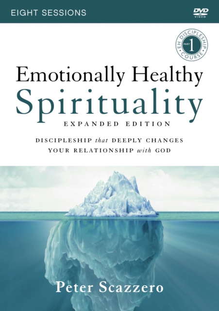 Emotionally Healthy Spirituality Expanded Edition Video Study : Discipleship that Deeply Changes Your Relationship with God, DVD video Book