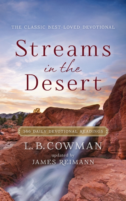 Streams in the Desert : 366 Daily Devotional Readings, EPUB eBook