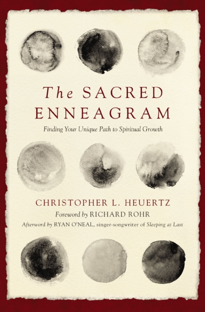 The Sacred Enneagram : Finding Your Unique Path to Spiritual Growth, EPUB eBook
