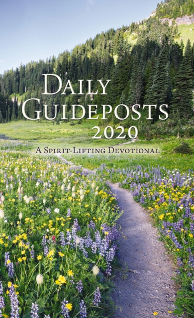 Daily Guideposts 2020 : A Spirit-Lifting Devotional, EPUB eBook