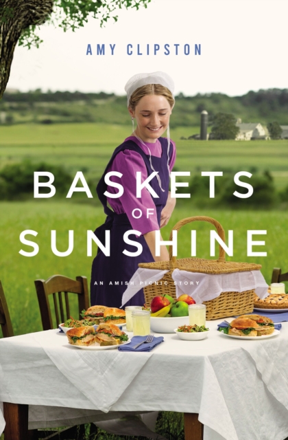 Baskets of Sunshine : An Amish Picnic Story, EPUB eBook