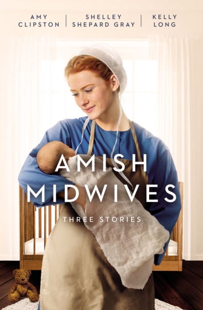 Amish Midwives : Three Stories, EPUB eBook