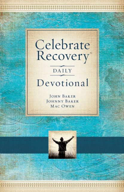 Celebrate Recovery Daily Devotional : 366 Devotionals, EPUB eBook