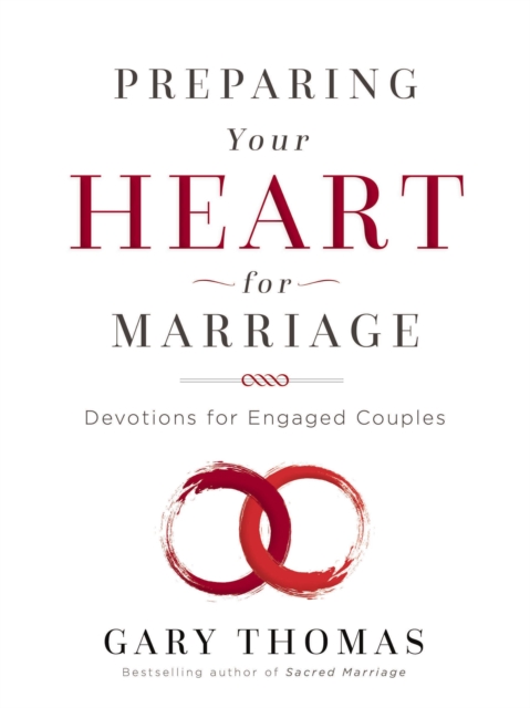 Preparing Your Heart for Marriage : Devotions for Engaged Couples, EPUB eBook