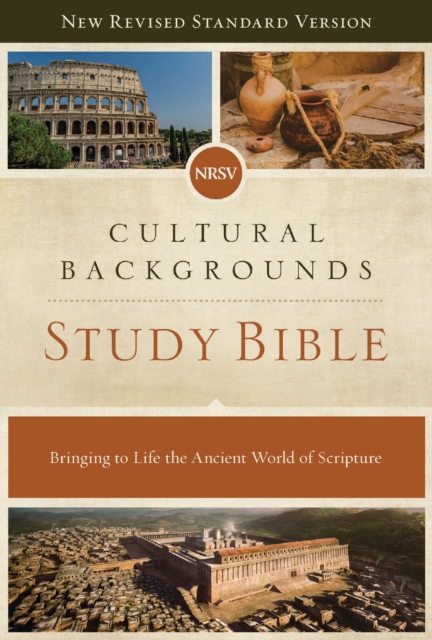 NRSV, Cultural Backgrounds Study Bible : Bringing to Life the Ancient World of Scripture, EPUB eBook