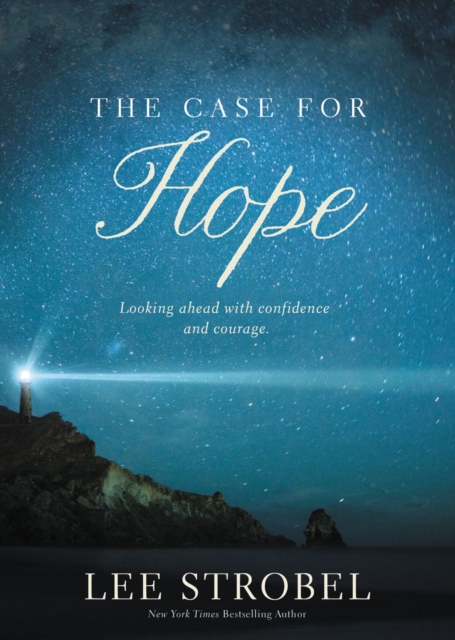 The Case for Hope : Looking Ahead with Confidence and Courage, Paperback / softback Book