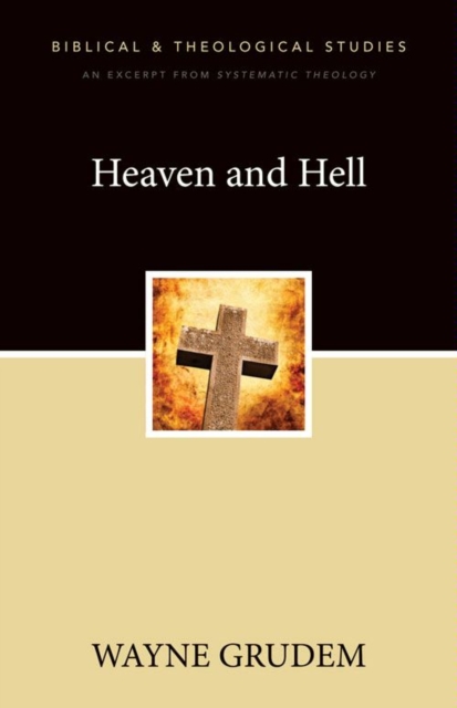 Heaven and Hell : A Zondervan Digital Short, EPUB eBook