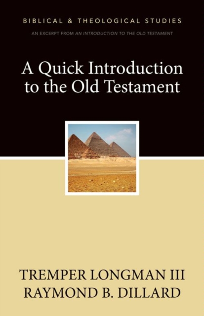 A Quick Introduction to the Old Testament : A Zondervan Digital Short, EPUB eBook