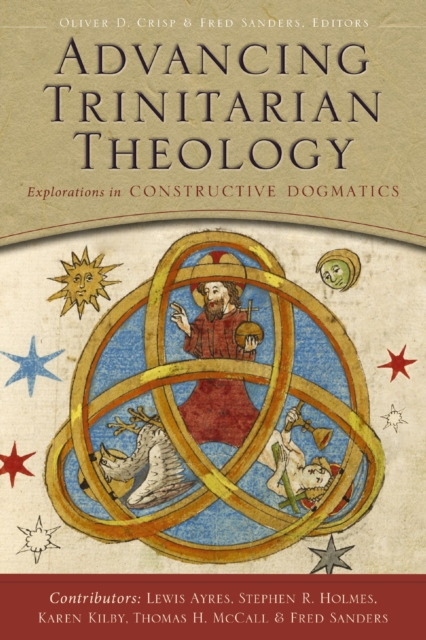 Advancing Trinitarian Theology : Explorations in Constructive Dogmatics, EPUB eBook