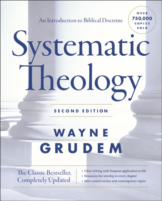 Systematic Theology, Second Edition : An Introduction to Biblical Doctrine, EPUB eBook
