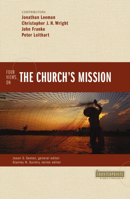 Four Views on the Church's Mission, EPUB eBook