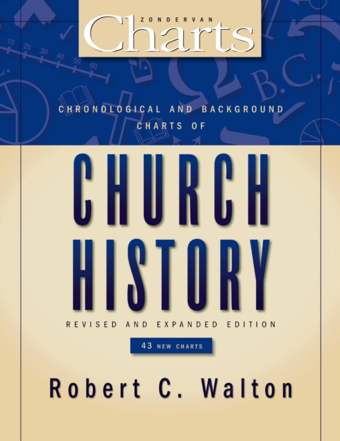 Chronological and Background Charts of Church History, EPUB eBook