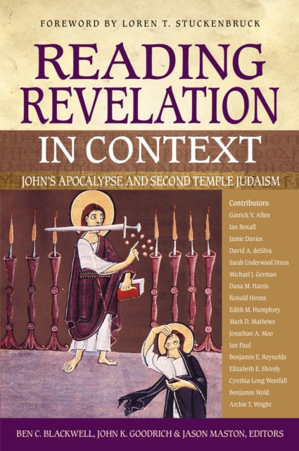 Reading Revelation in Context : John's Apocalypse and Second Temple Judaism, EPUB eBook