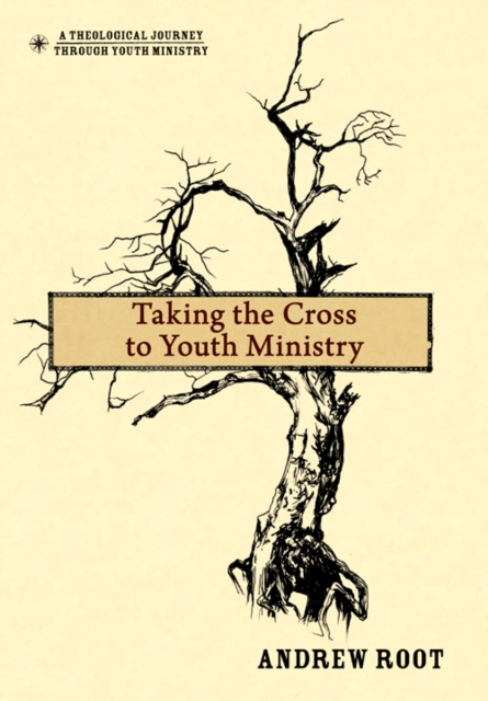 Taking the Cross to Youth Ministry, EPUB eBook