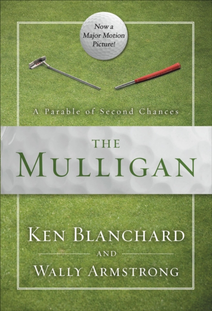 The Mulligan : A Parable of Second Chances, EPUB eBook