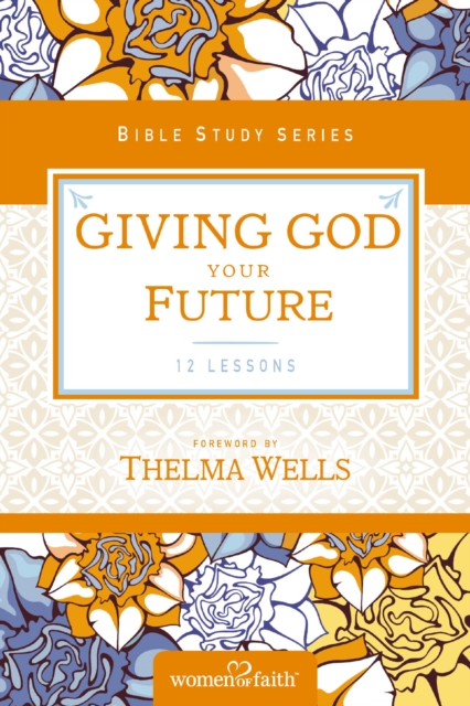 Giving God Your Future, EPUB eBook