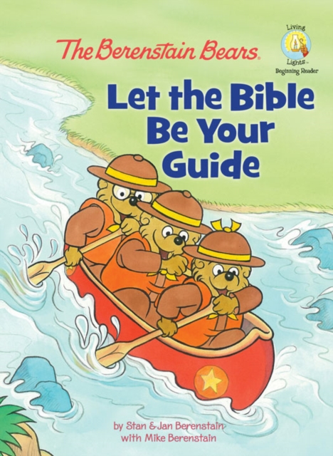 The Berenstain Bears: Let the Bible Be Your Guide, EPUB eBook