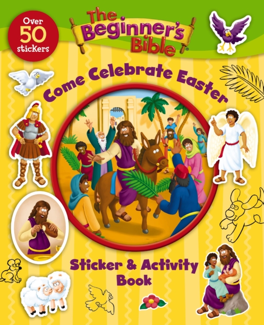 The Beginner's Bible Come Celebrate Easter Sticker and Activity Book, Paperback / softback Book