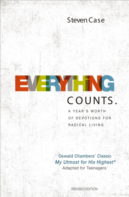 Everything Counts Revised Edition : A year's worth of devotions for radical living, EPUB eBook