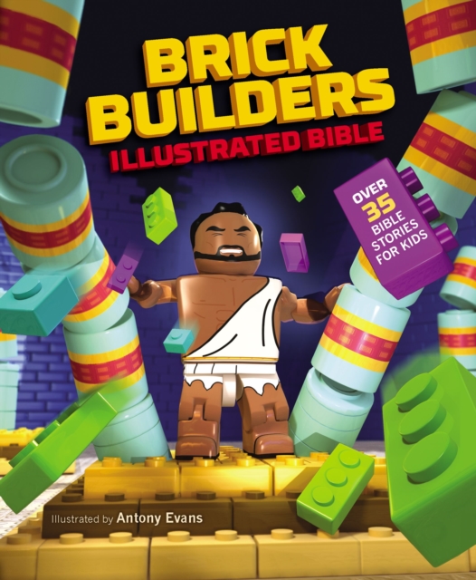 Brick Builder's Illustrated Bible : Over 35 Bible stories for kids, PDF eBook