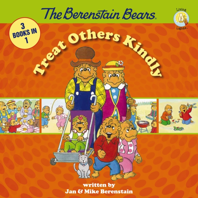 The Berenstain Bears Treat Others Kindly, PDF eBook