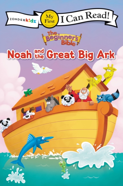 The Beginner's Bible Noah and the Great Big Ark : My First, Paperback / softback Book