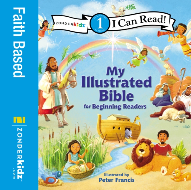 I Can Read My Illustrated Bible : for Beginning Readers, Level 1, PDF eBook