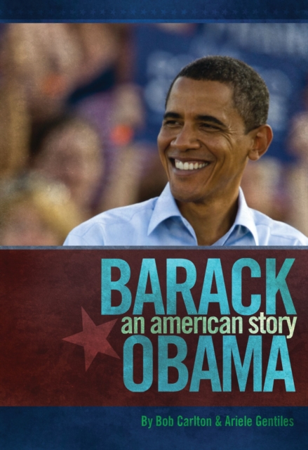 Barack Obama : An American Story, EPUB eBook