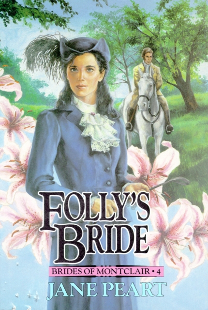 Folly's Bride : Book 4, EPUB eBook