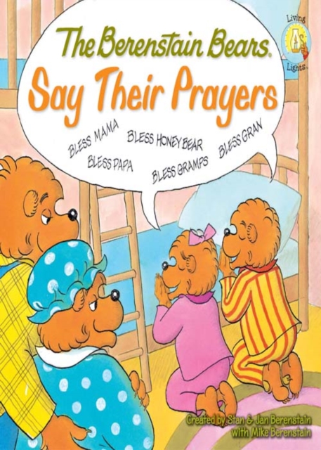 The Berenstain Bears Say Their Prayers, EPUB eBook