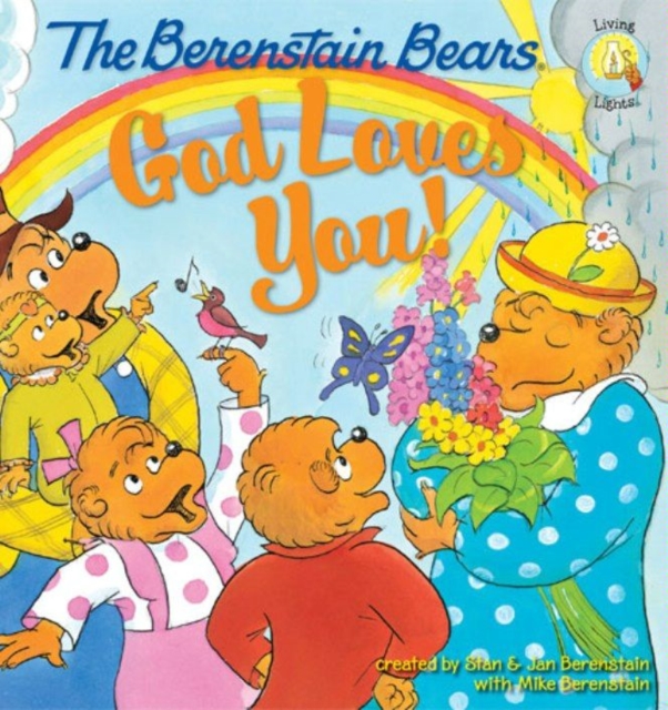 The Berenstain Bears: God Loves You!, EPUB eBook