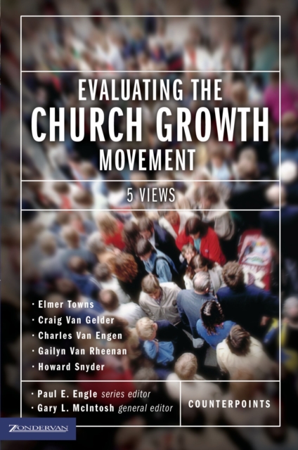 Evaluating the Church Growth Movement : 5 Views, EPUB eBook