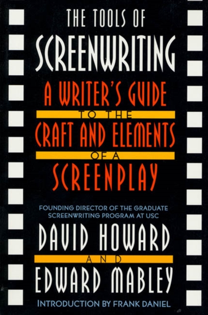 The Tools Of Screenwriting, Paperback / softback Book