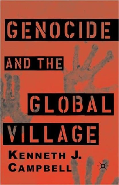 Genocide and the Global Village, Paperback / softback Book