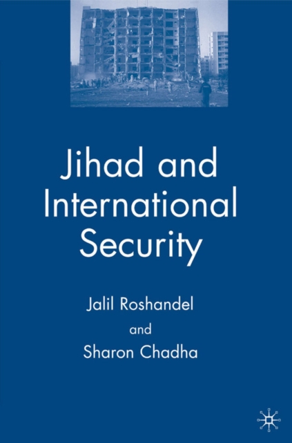 Jihad and International Security, PDF eBook