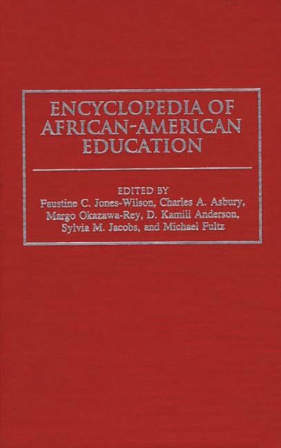 Encyclopedia of African-American Education, PDF eBook