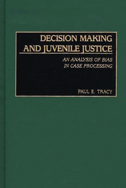 Decision Making and Juvenile Justice : An Analysis of Bias in Case Processing, PDF eBook